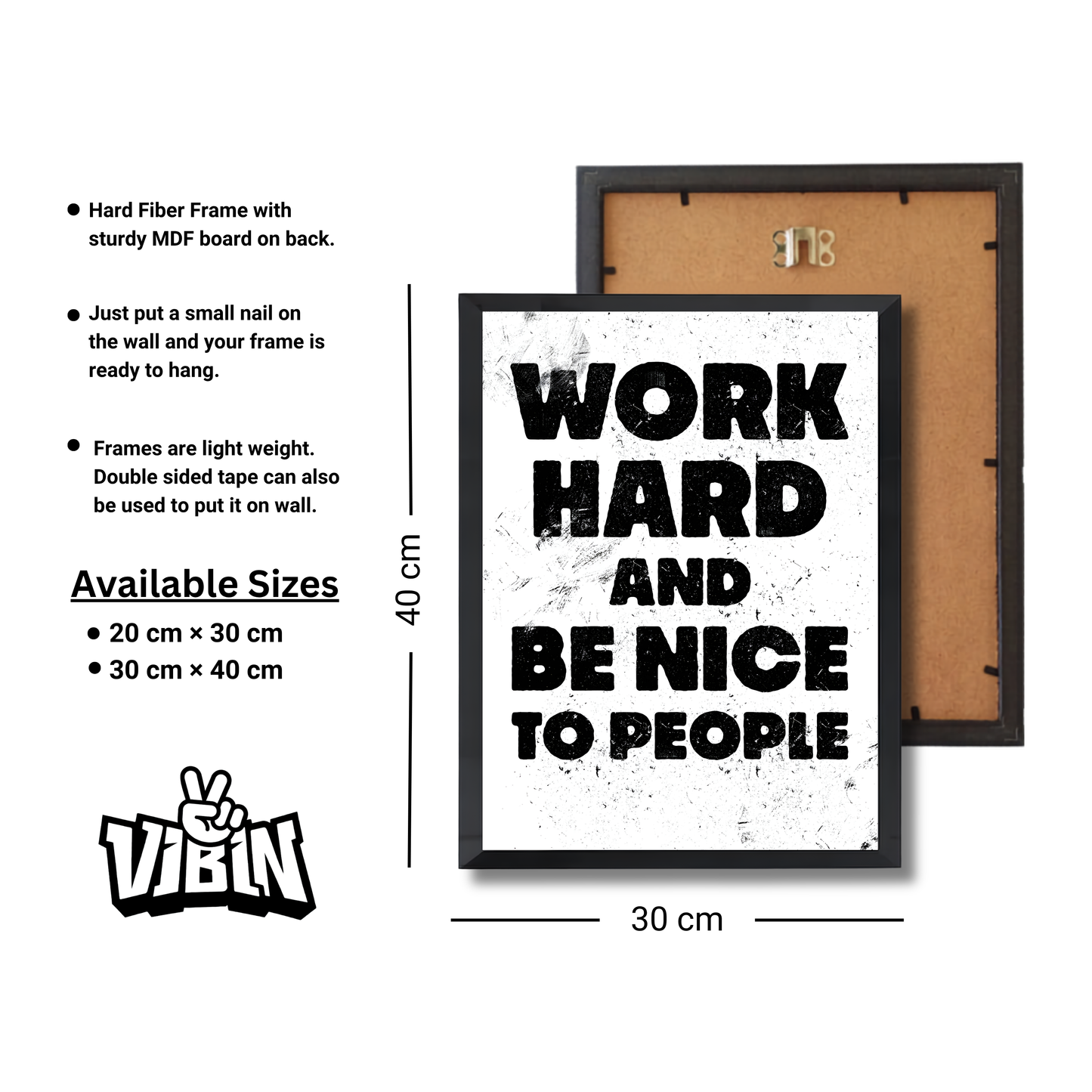 work hard and be nice to people Motivational Poster #634