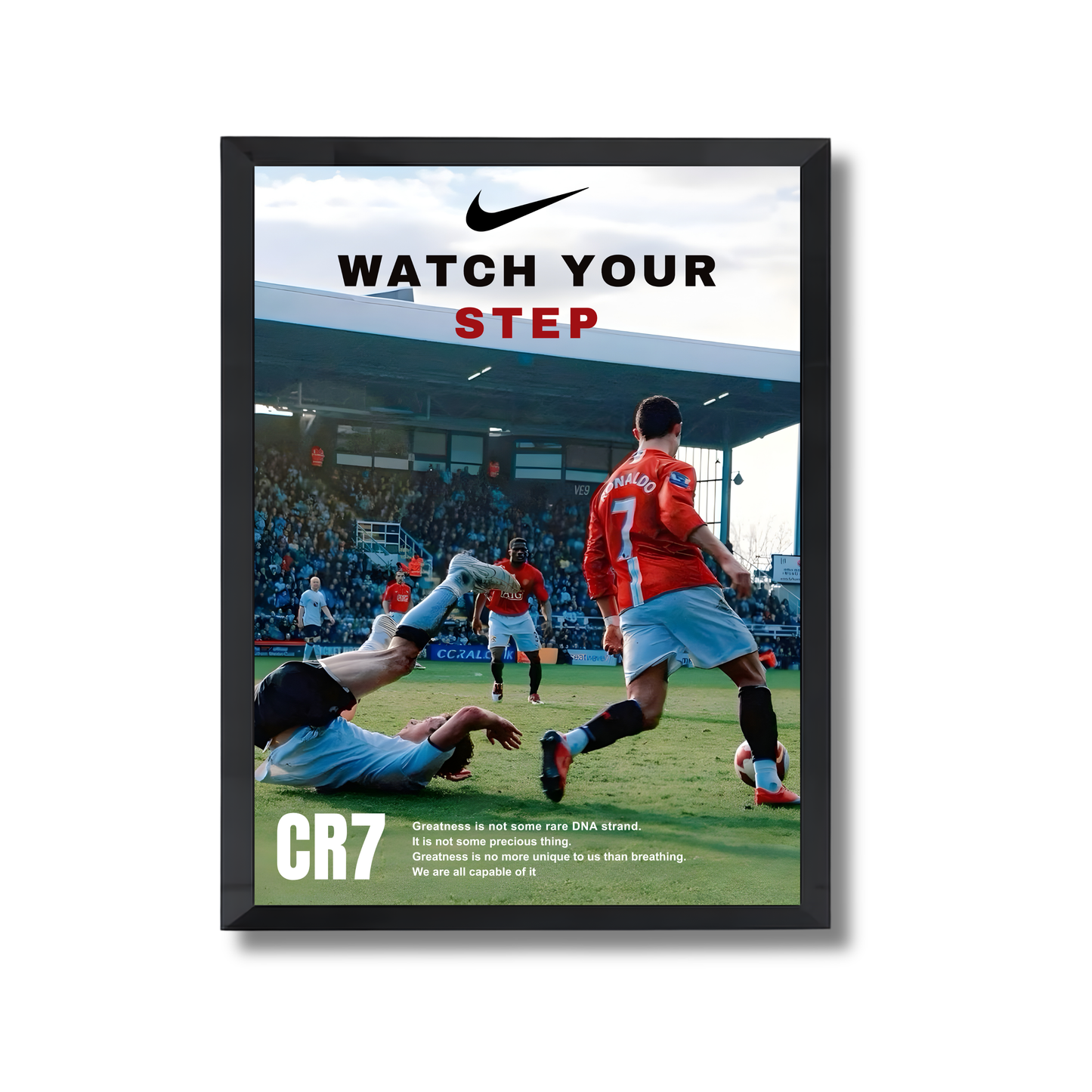 CR7 Watch Your Step Football Poster #112