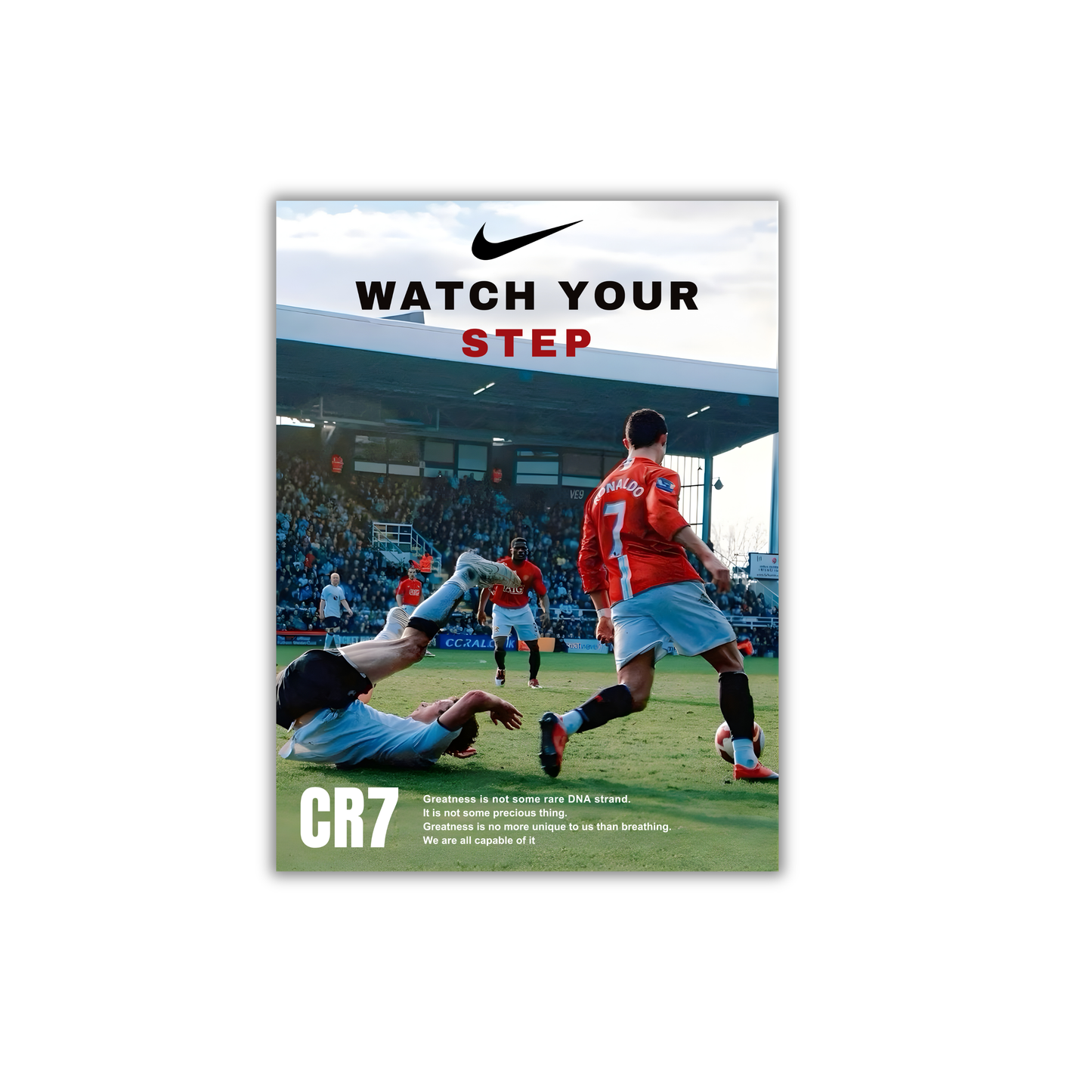 CR7 Watch Your Step Football Poster #112