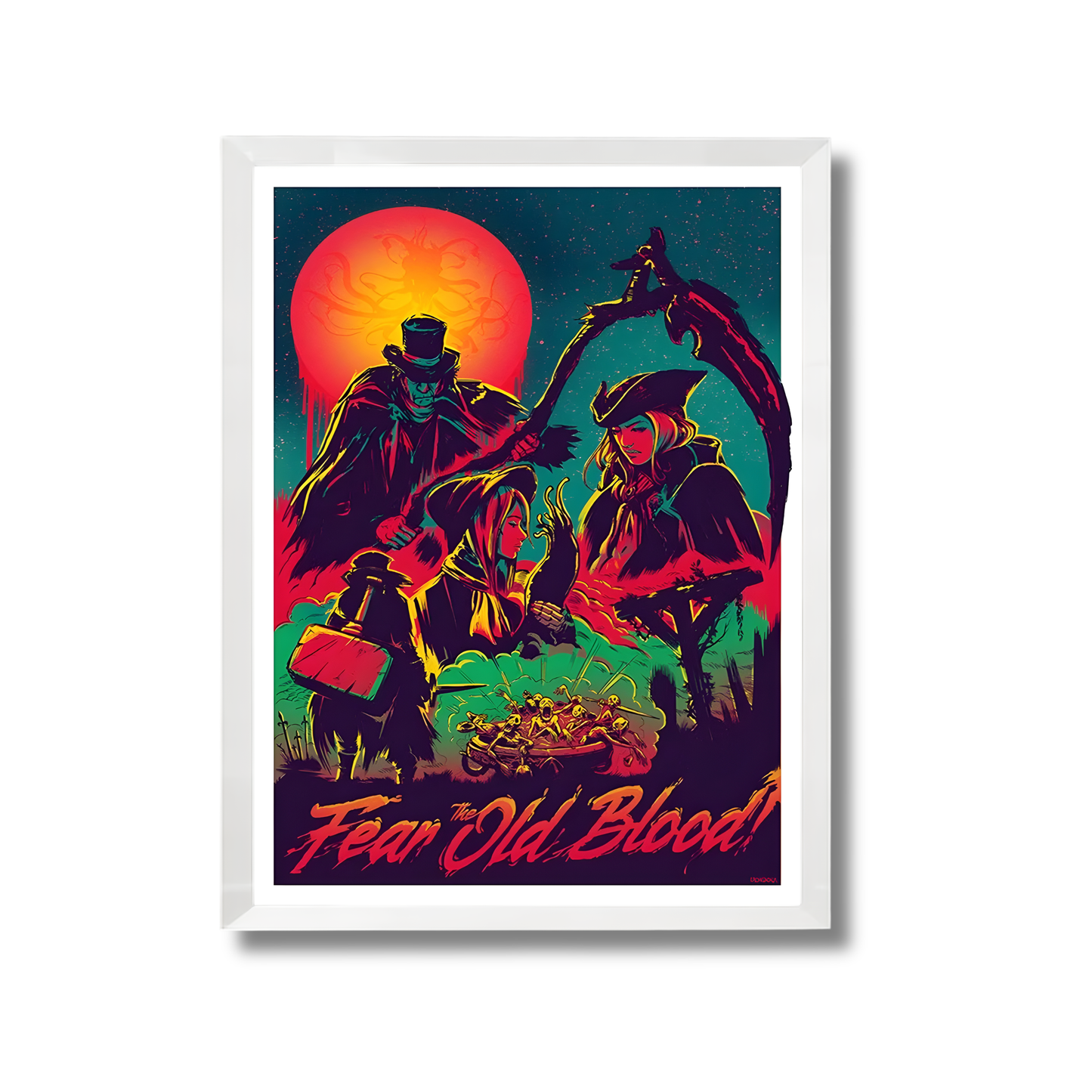 Fear the old blood! Gaming Poster #403