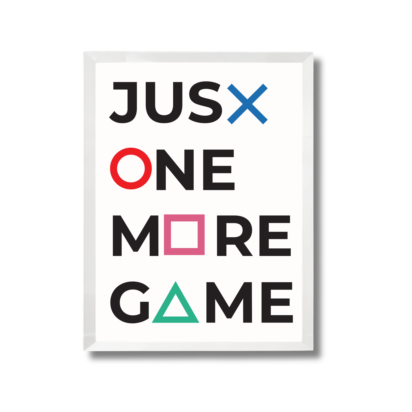 Just one more game Gaming Poster #441