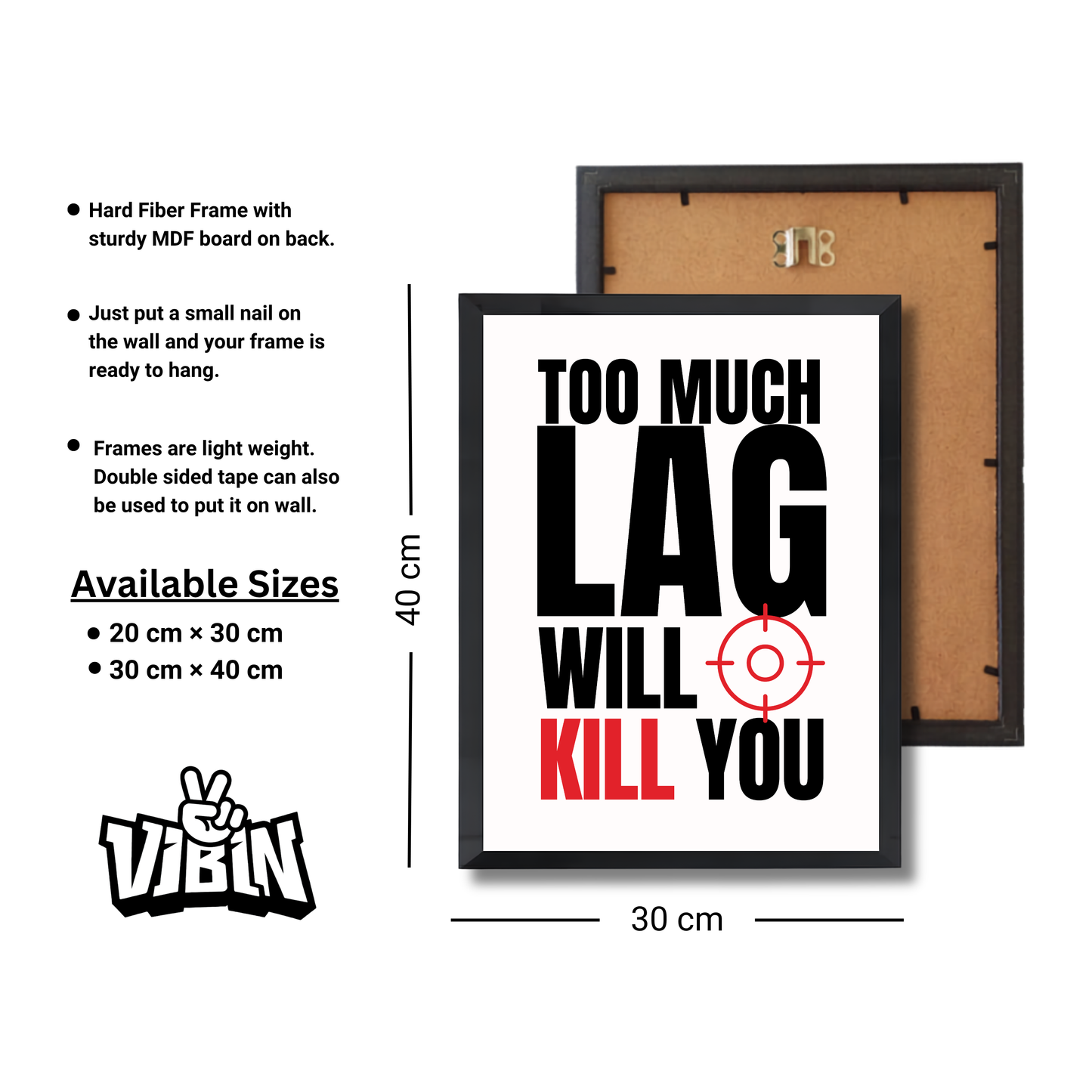 Too much lag will kill you Gaming Poster #444