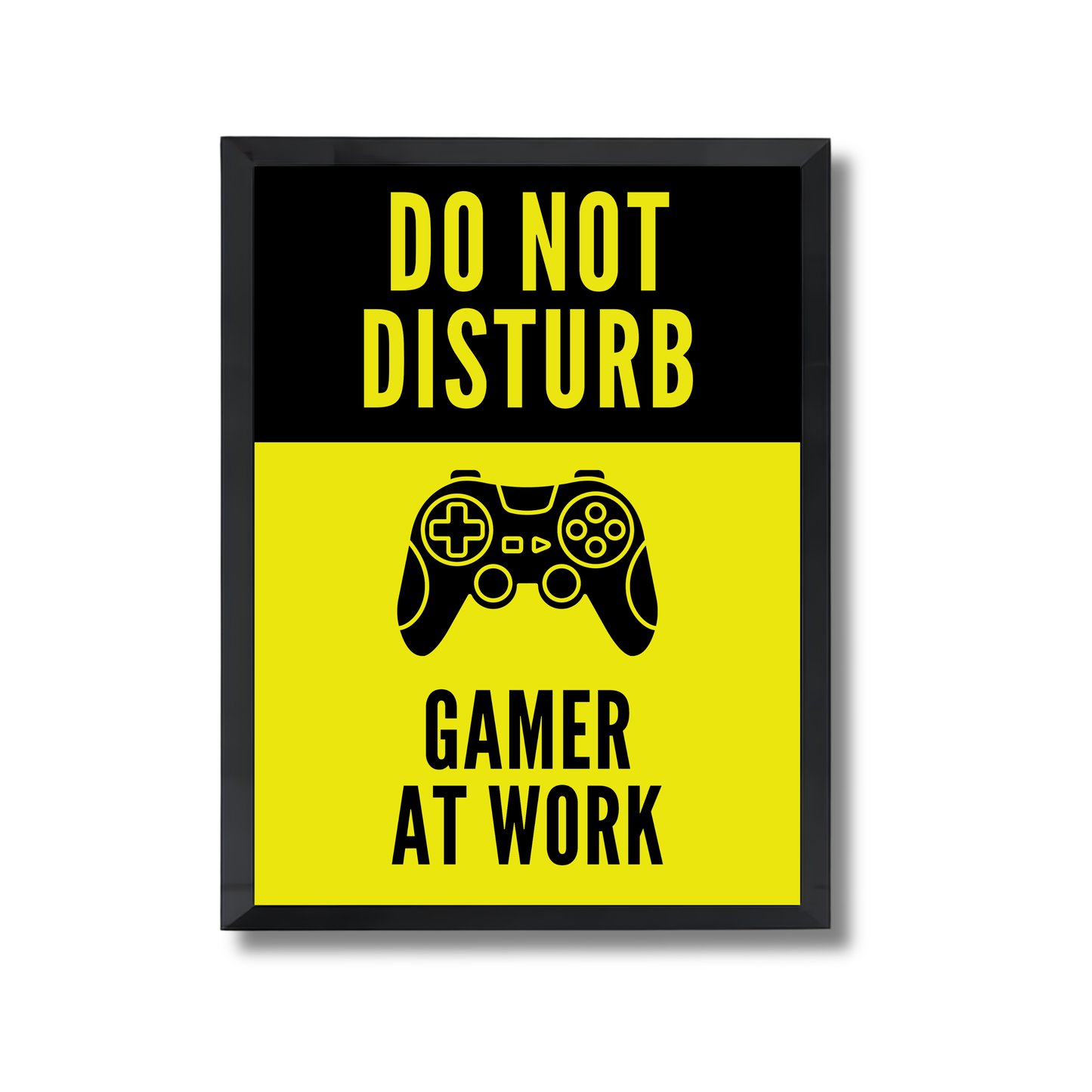 DO NOT DISTURB   GAMER AT WORK Gaming Poster #445