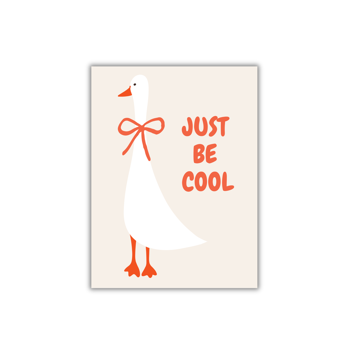 Just be cool Girly Poster #558