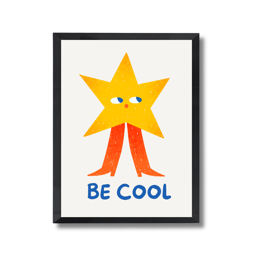 Be COOL Girly Poster #566