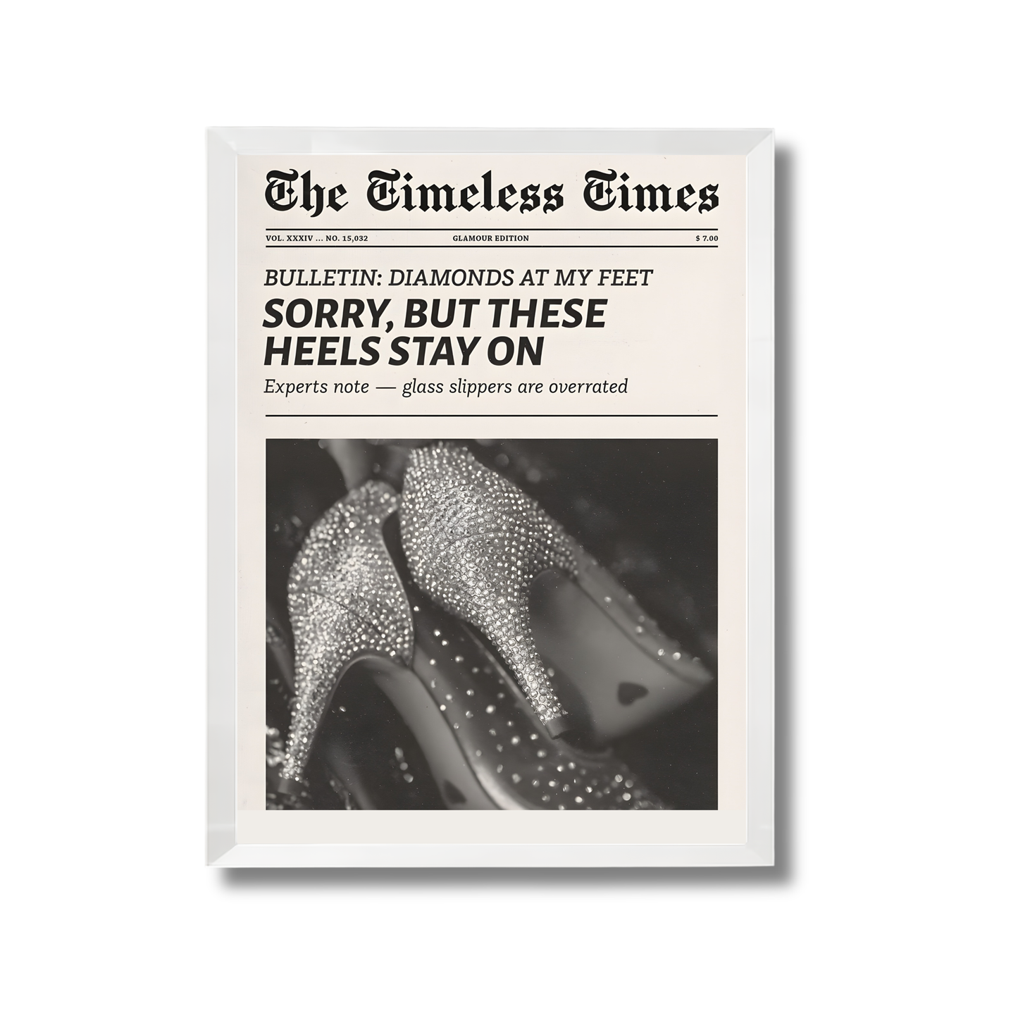 SORRY, BUT THESE HEELS STAY ON Girly Poster #503