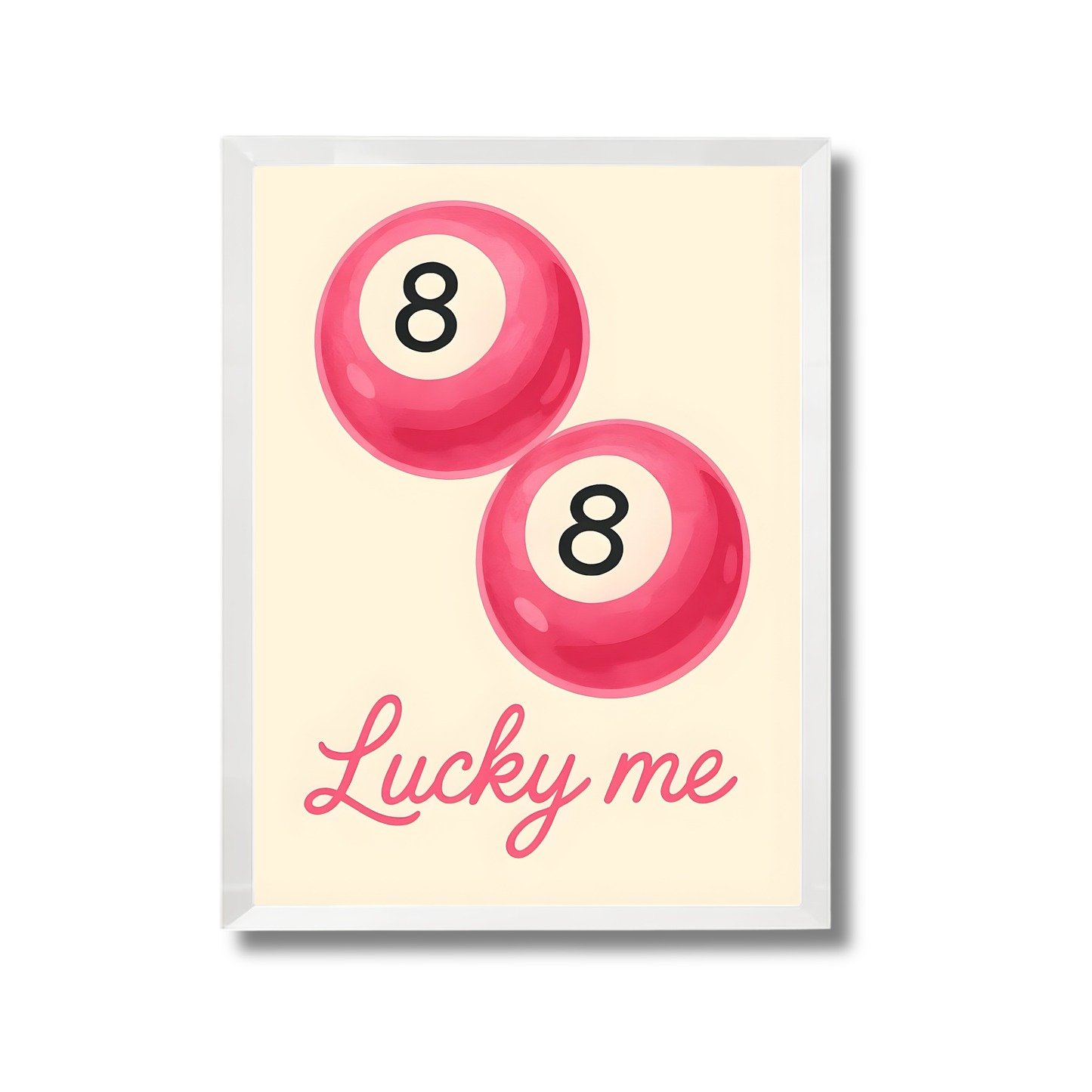 Lucky me Girly Poster #528