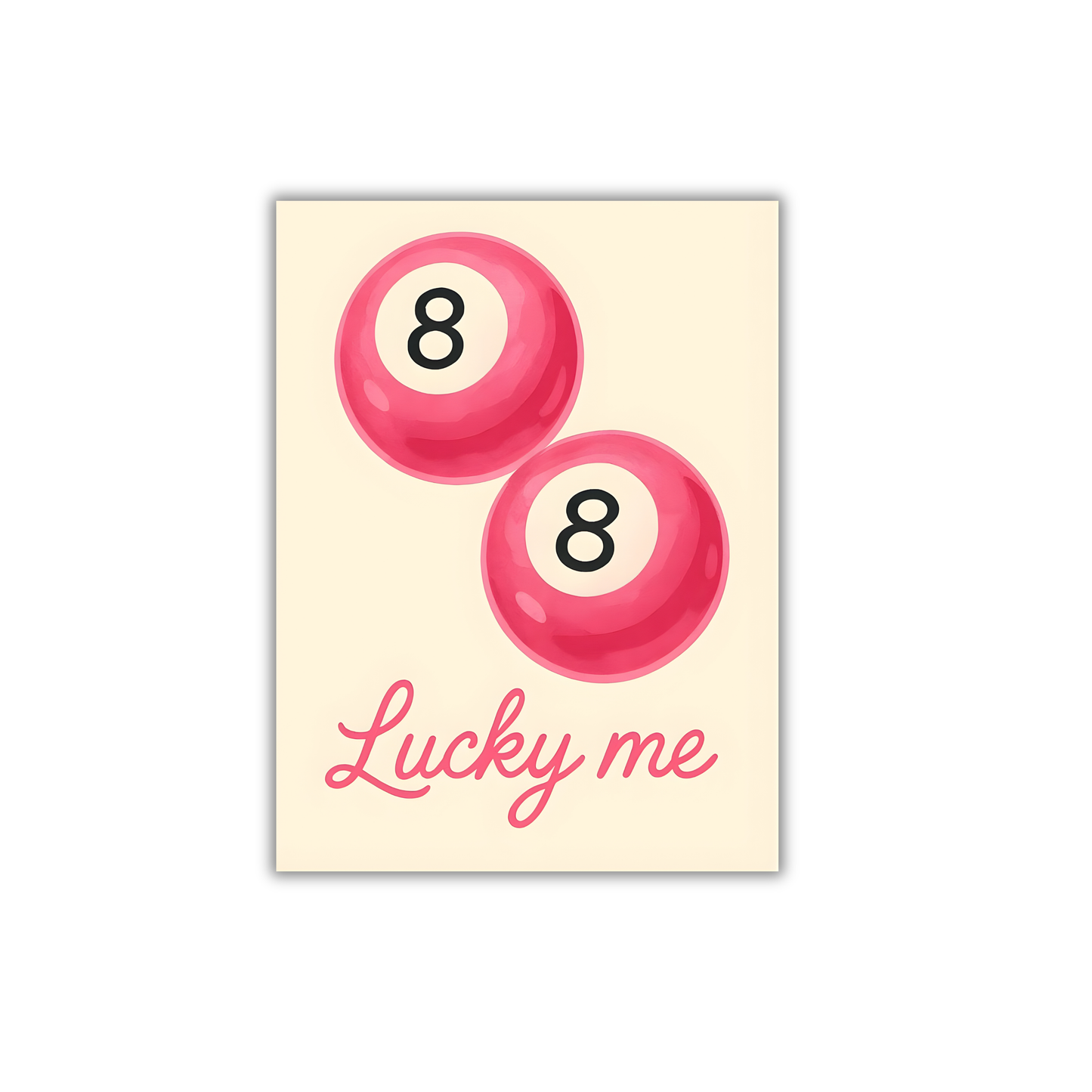 Lucky me Girly Poster #528