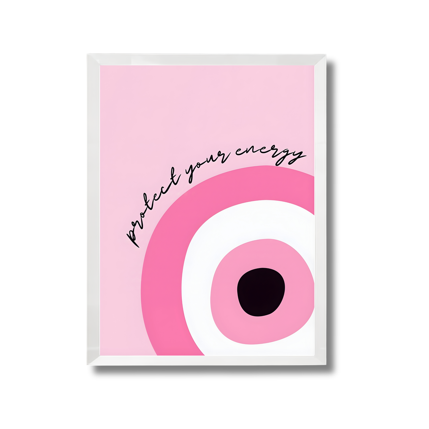 Protect your energy Girly Poster #535
