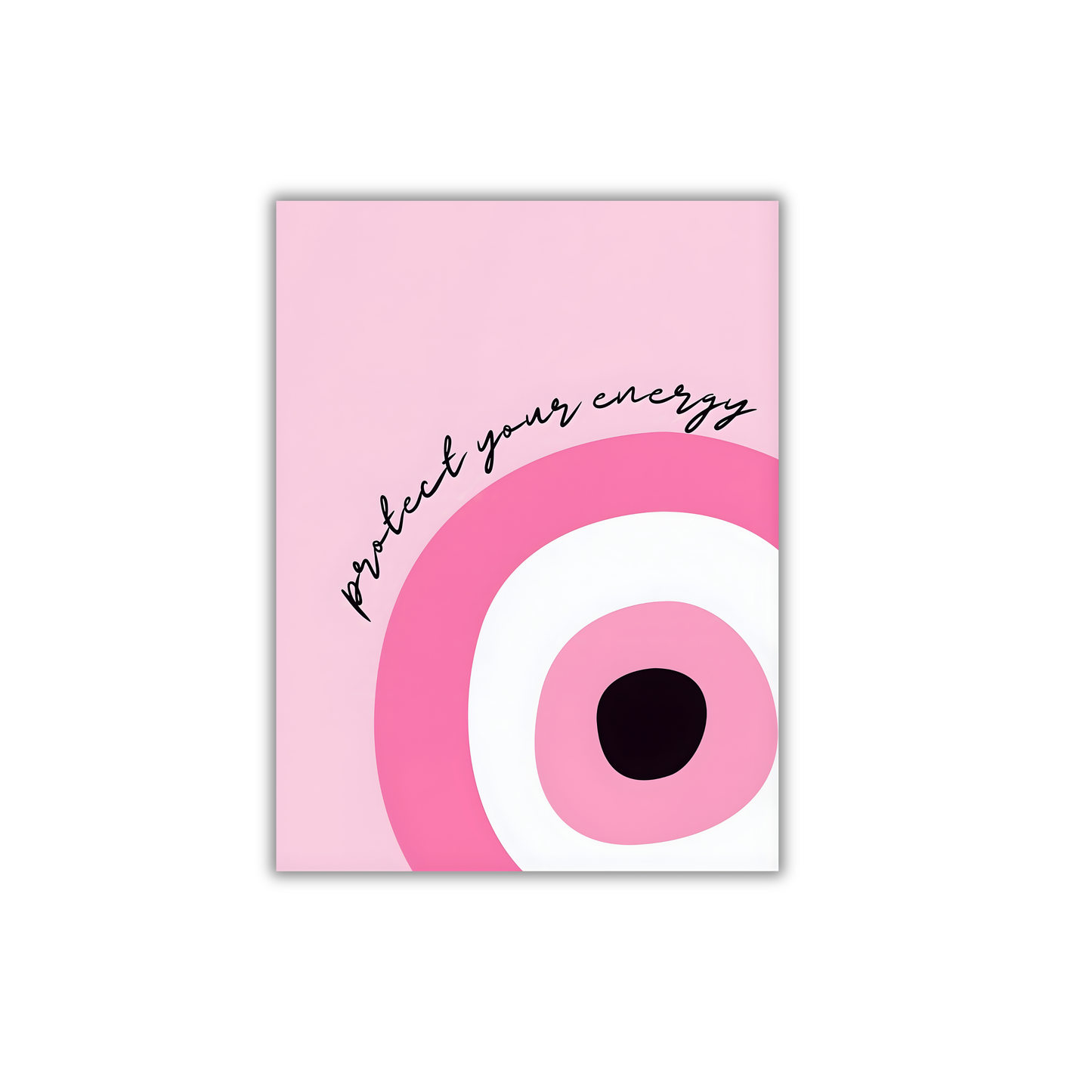 Protect your energy Girly Poster #535