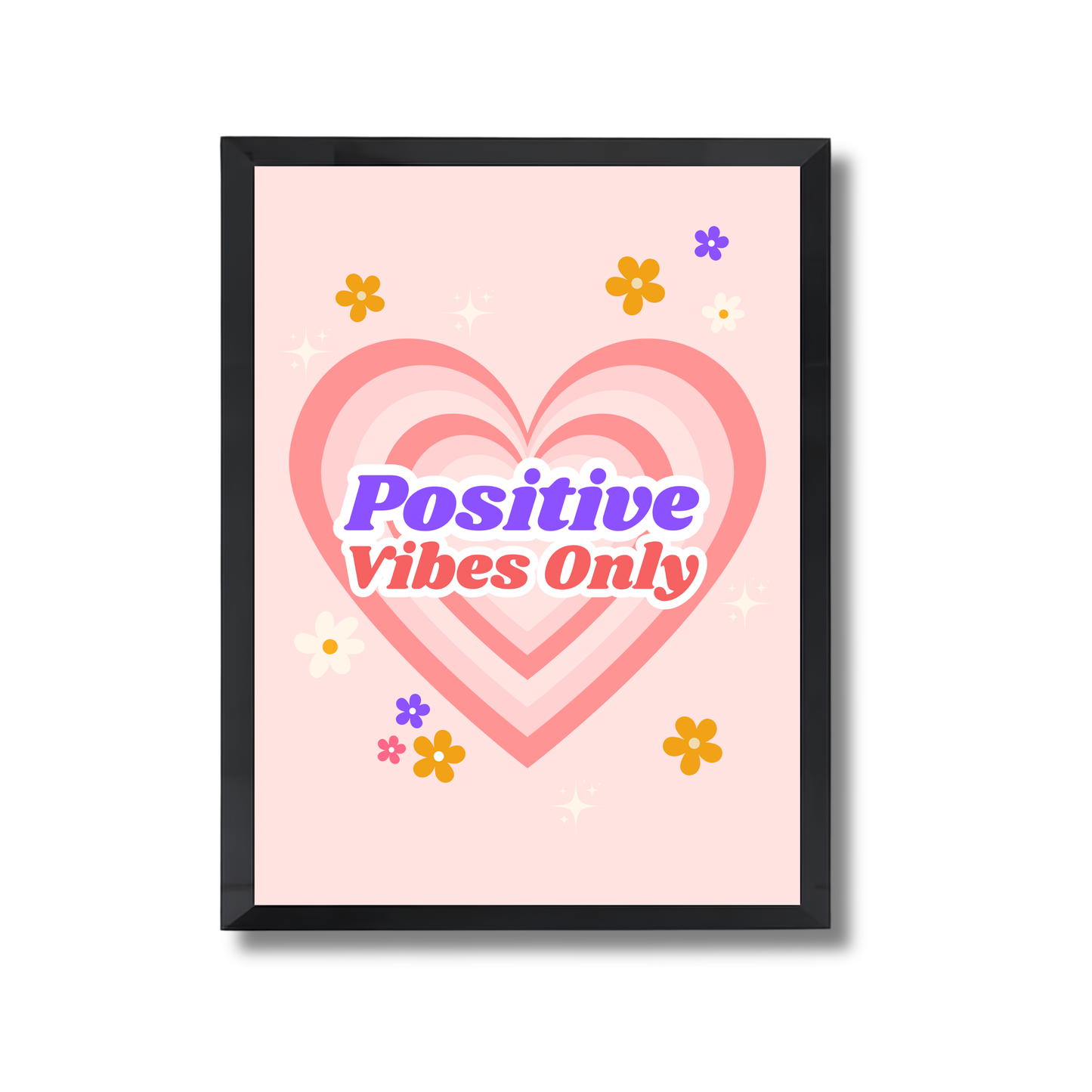 Positive vibes only Girly Poster #539