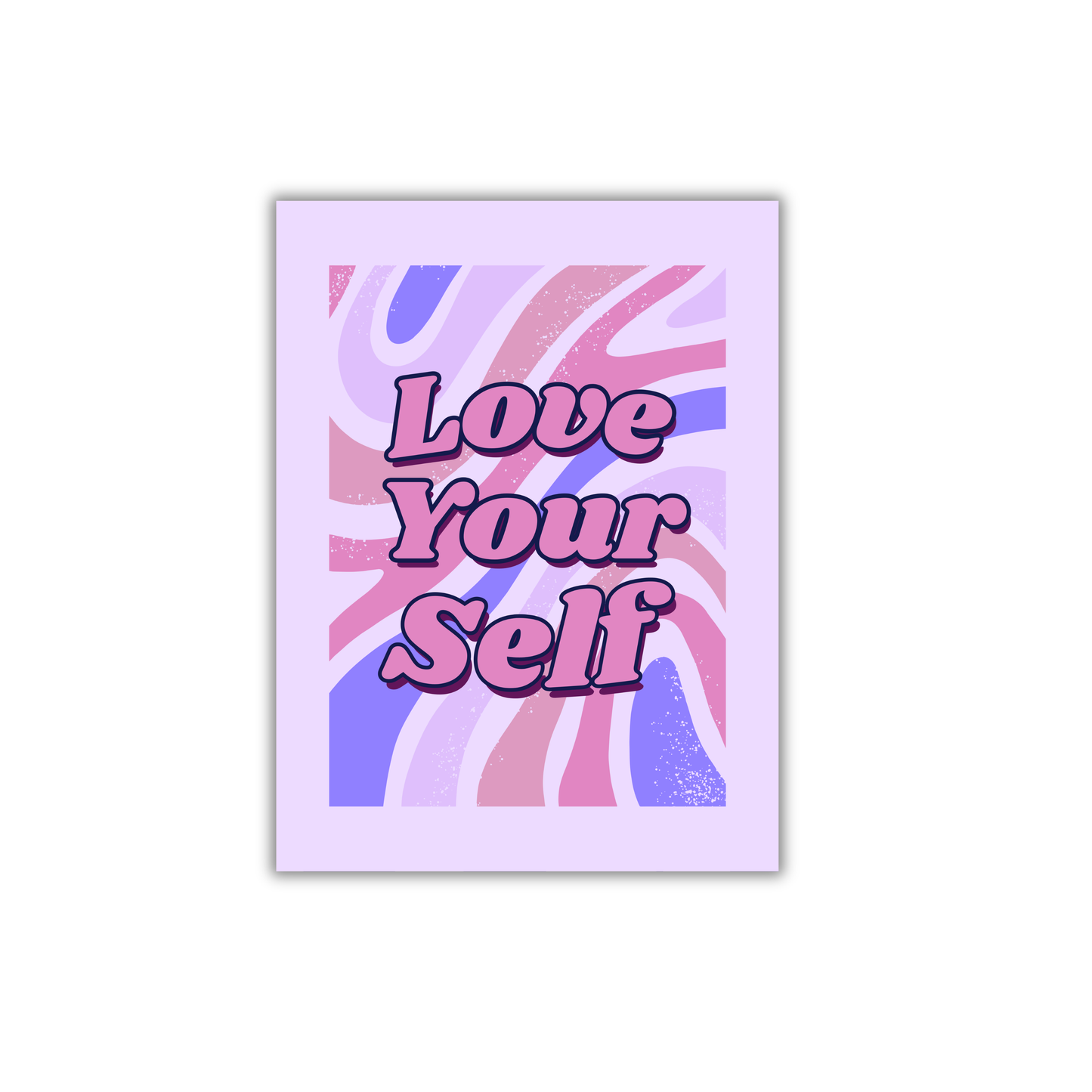Love your self Girly Poster #540