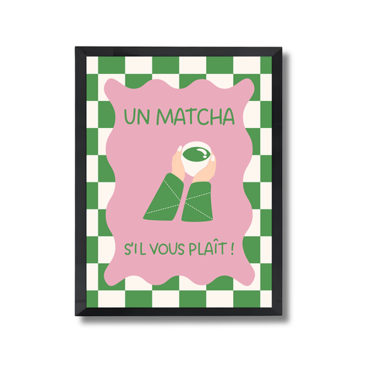 un matcha Poster #545
