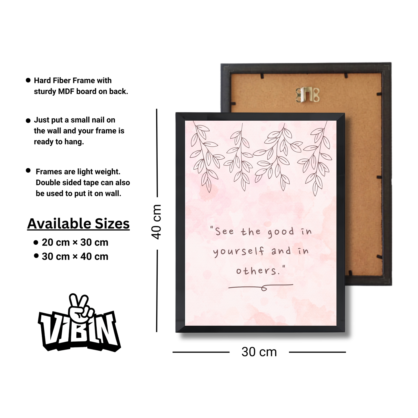"See the good in yourself and in others." Girly Poster #546