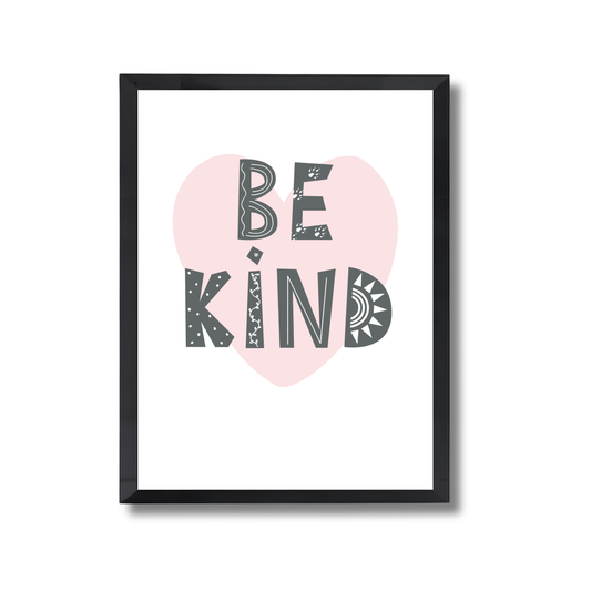 Be Kind Girly Poster #547