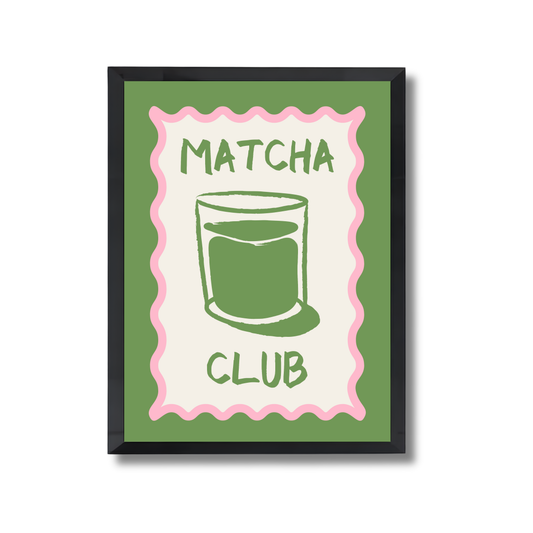 Matcha Club Girly Poster #553