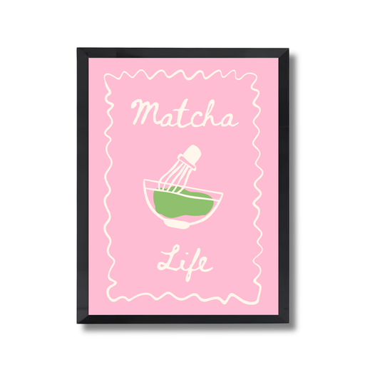 Matcha Life Girly Poster #552