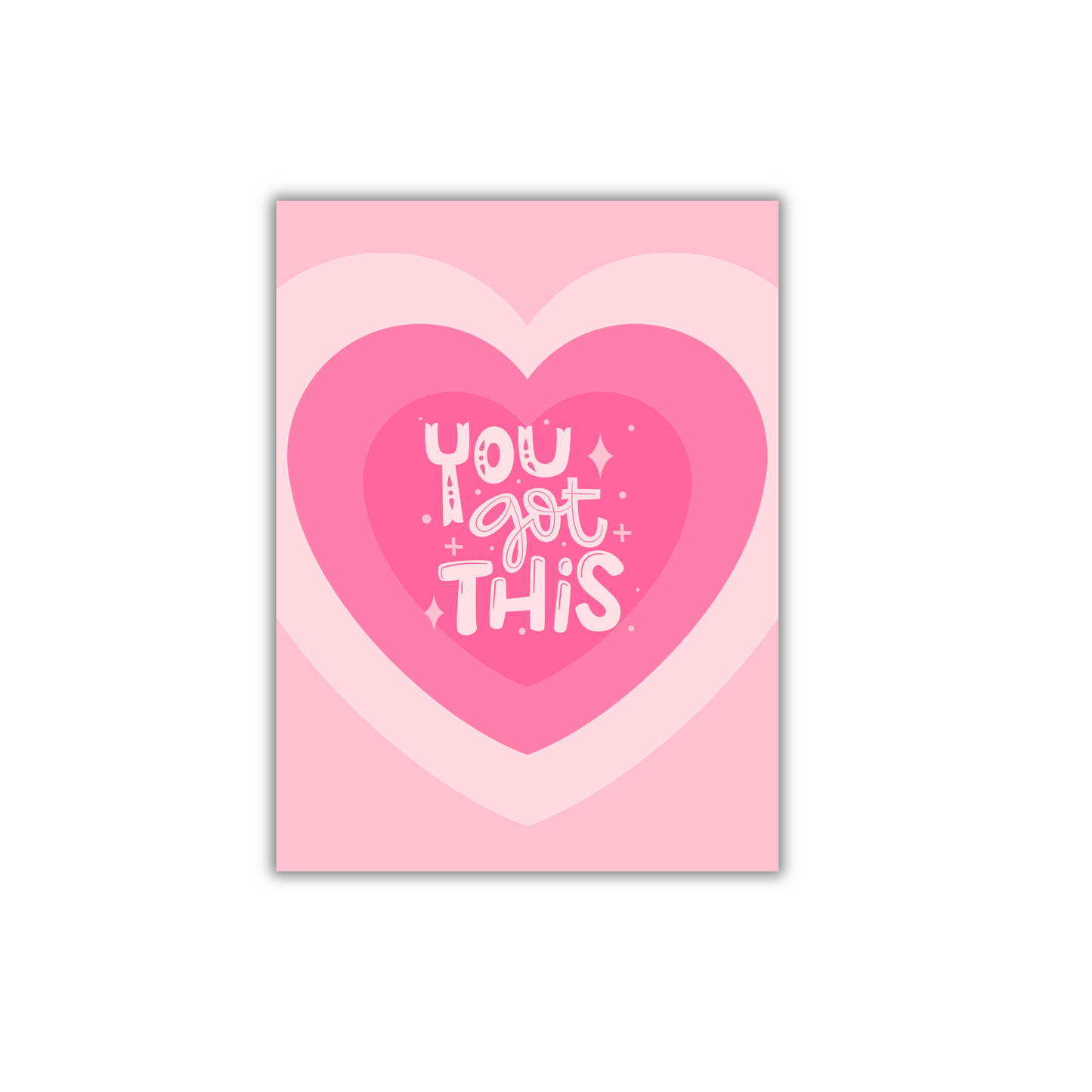You got this Girly Poster #574