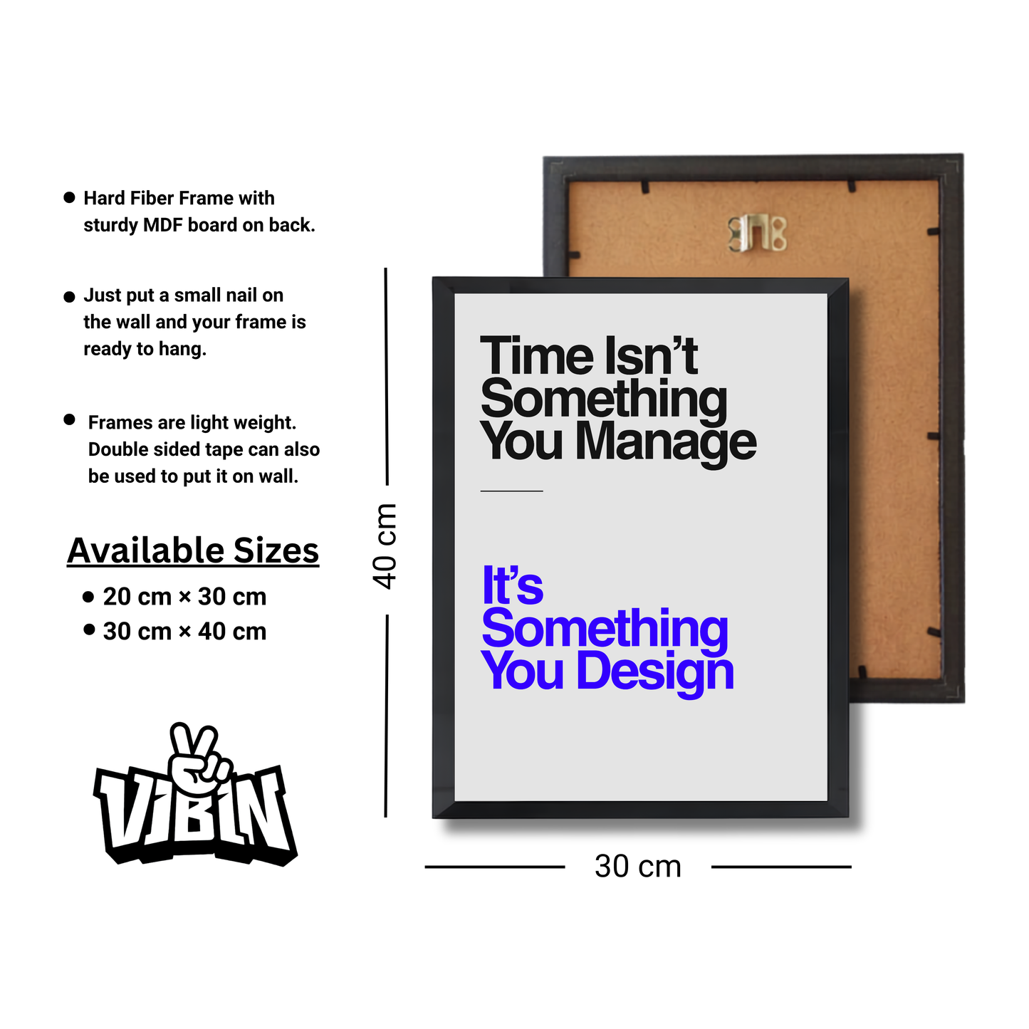 Time Isn’t Something You Manage, It’s Something You Design. Motivational Poster #589