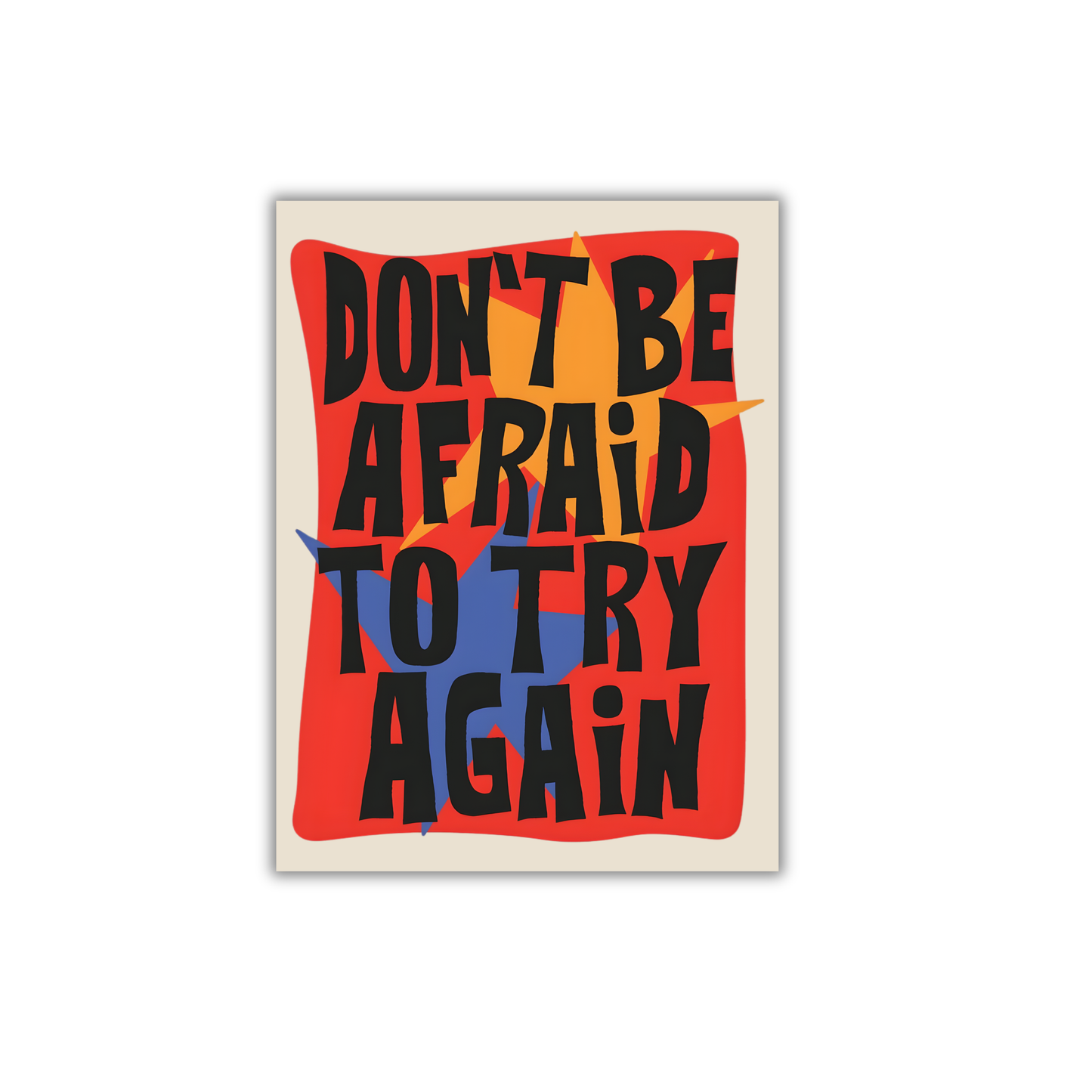 DON'T BE AFRAID TO TRY AGAIN Motivational Quote Poster #596
