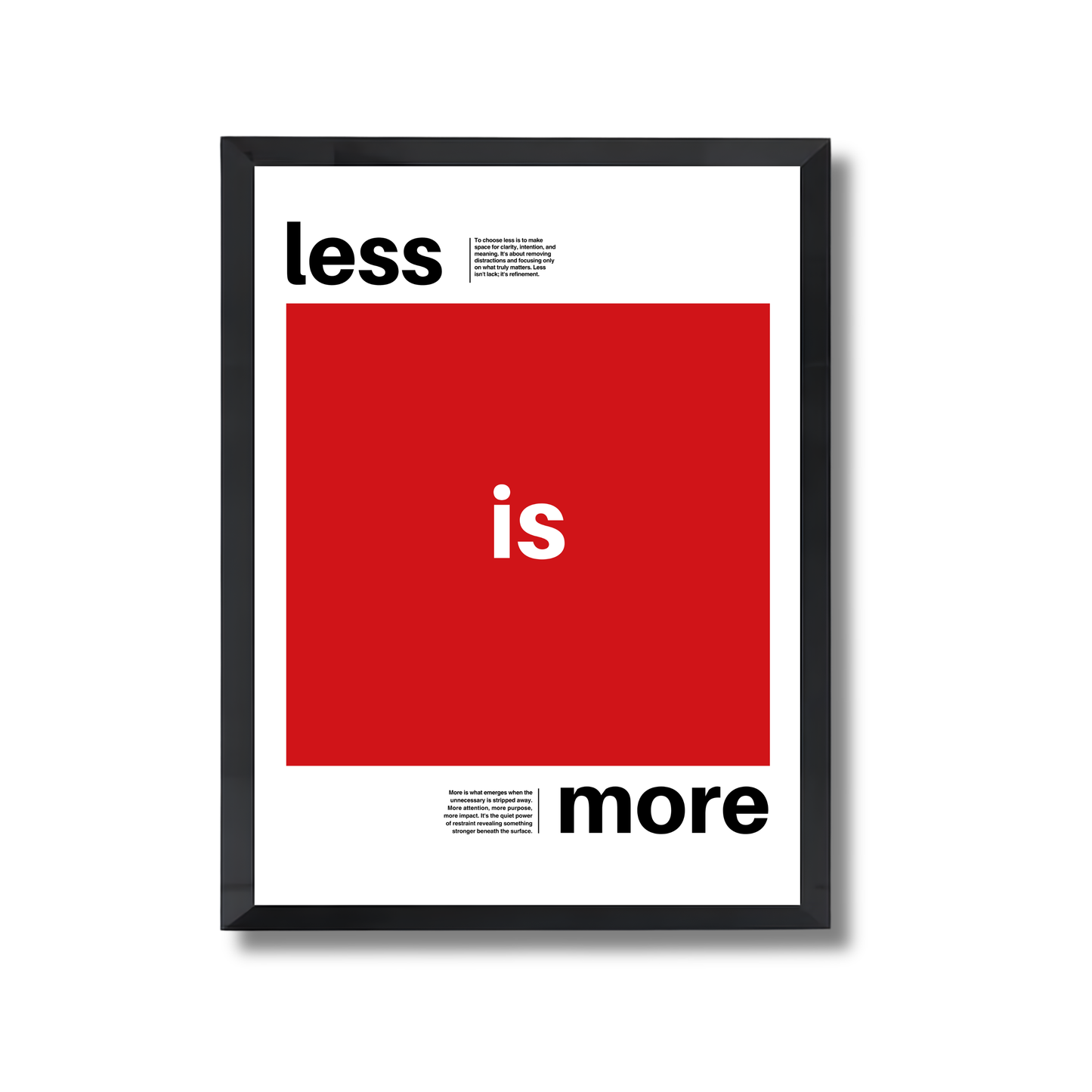 Less is More Motivational Poster #598