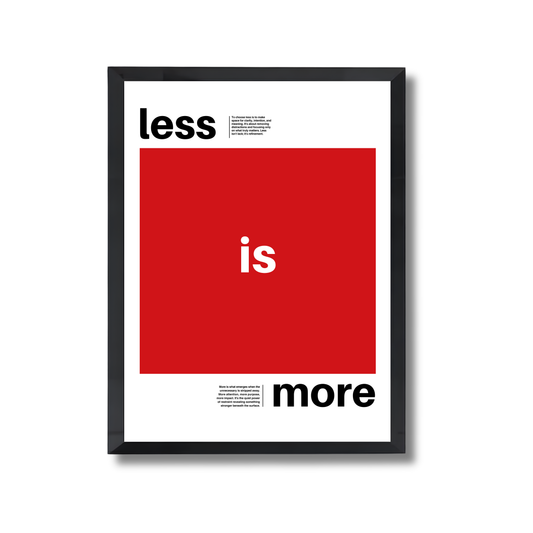 Less is More Motivational Poster #598