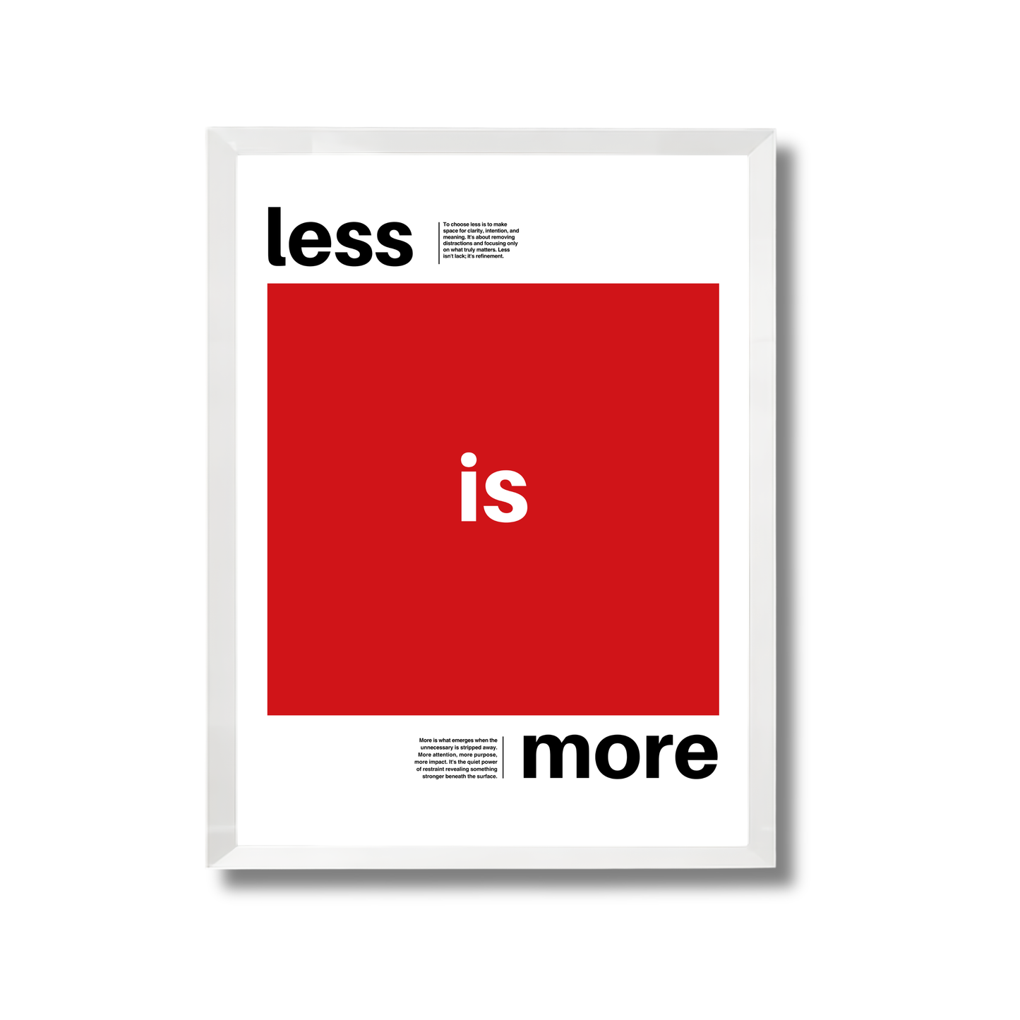 Less is More Motivational Poster #598