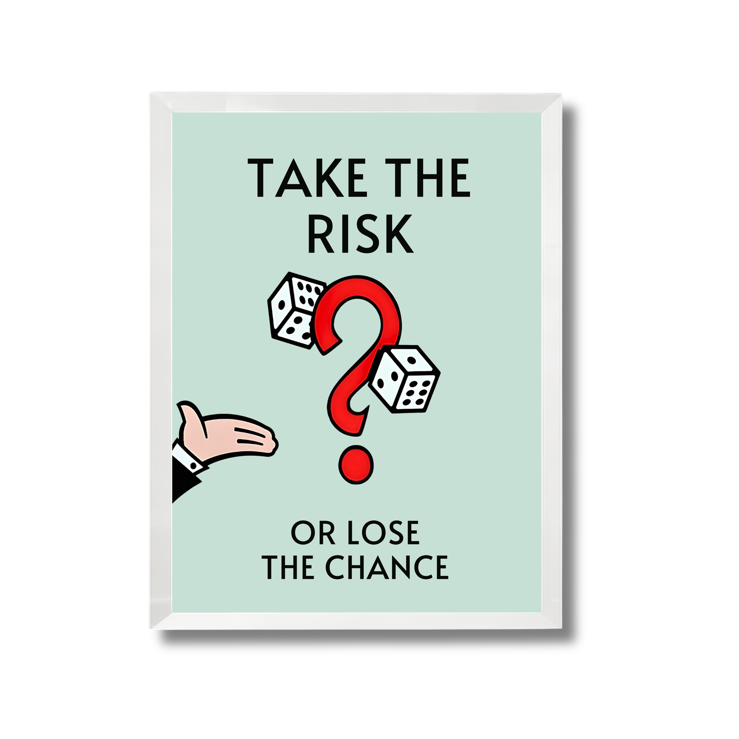 TAKE THE RISK,OR LOSE THE CHANCE Motivational Poster #606