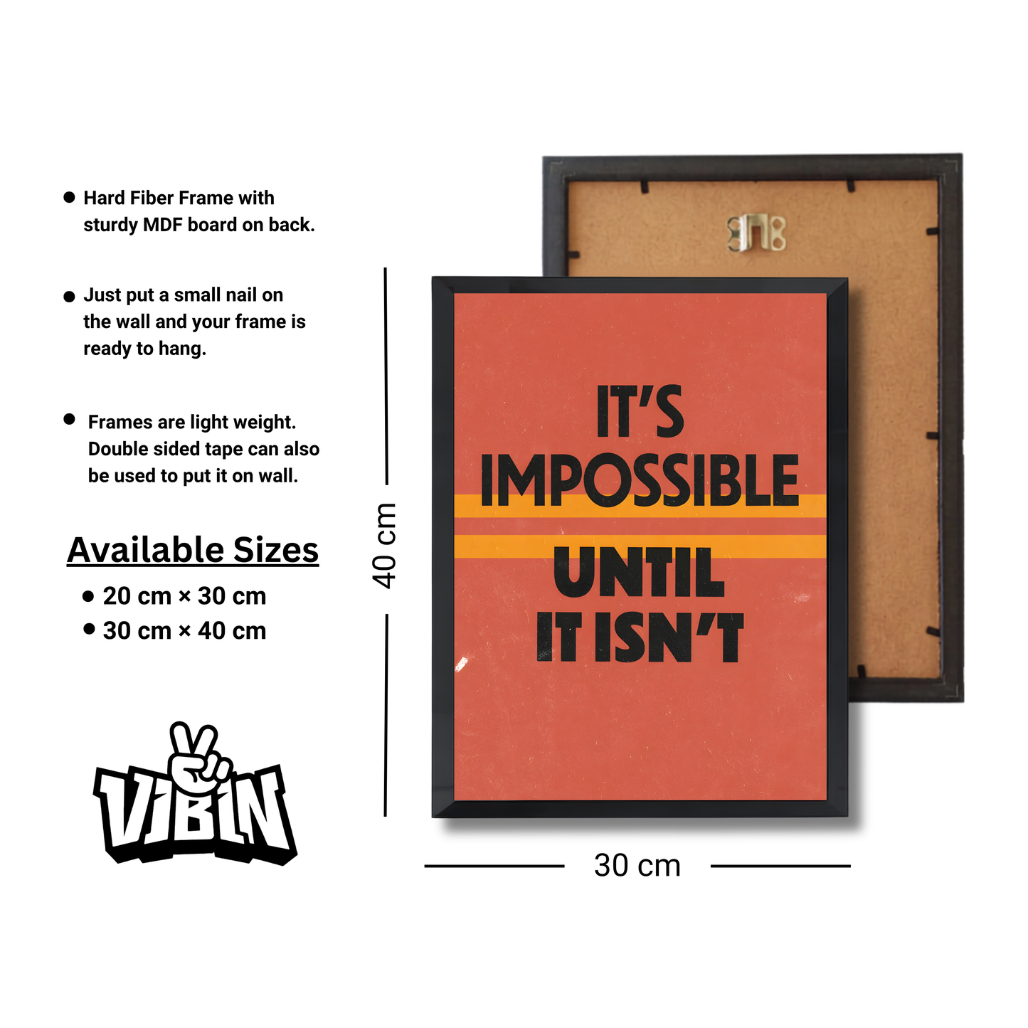 It's Impossible Until It Isn't Motivational Poster #610