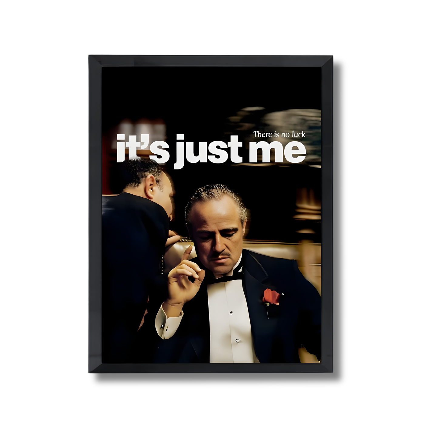 There is no luck,it's just me Motivational Poster #615