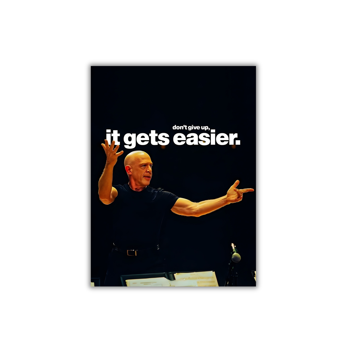 don't give up, it gets easier. Motivational Poster #616
