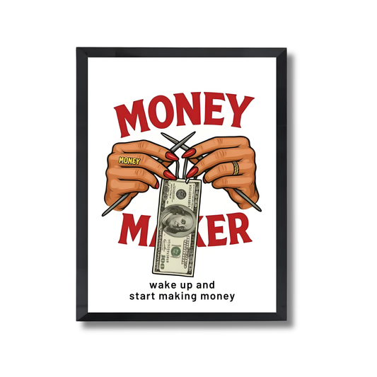 Money Maker Motivational Poster #643