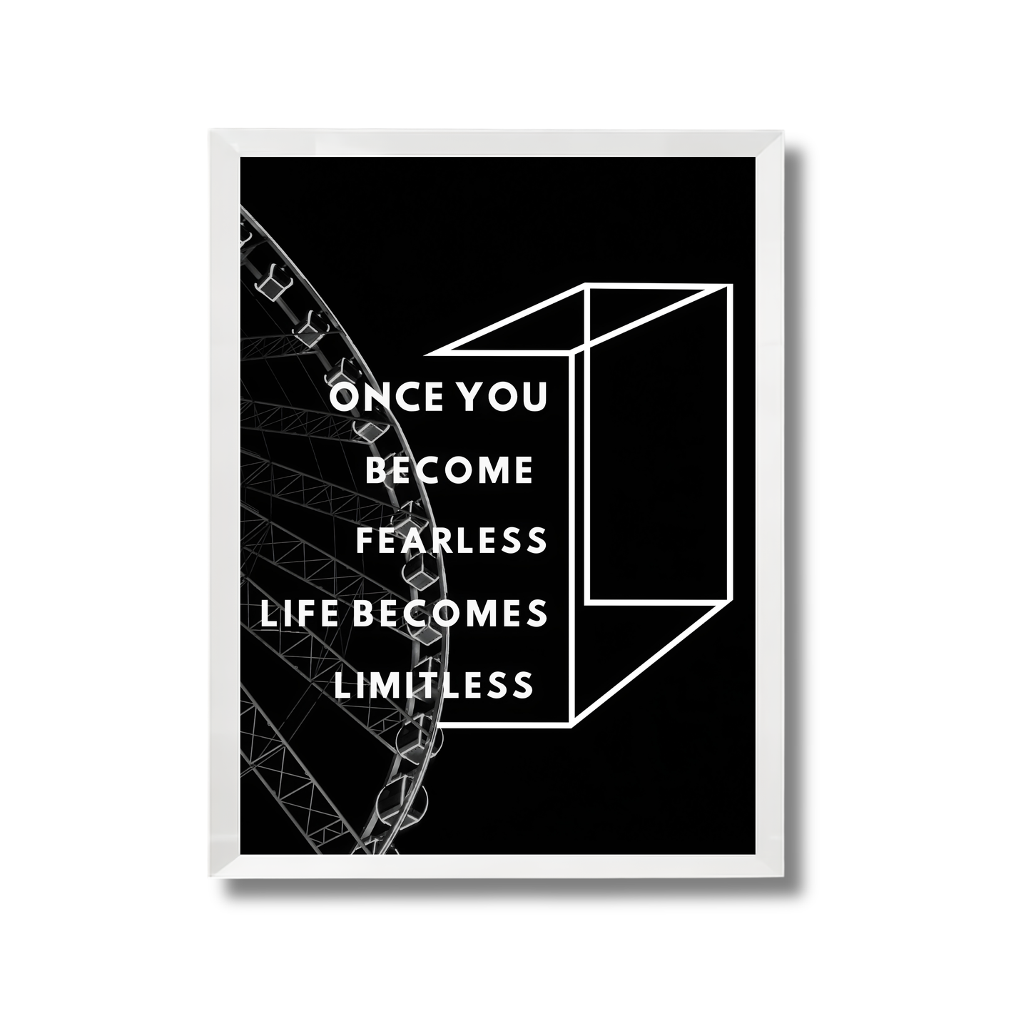 once you become fearless,life becomes limitless Motivational Poster #644