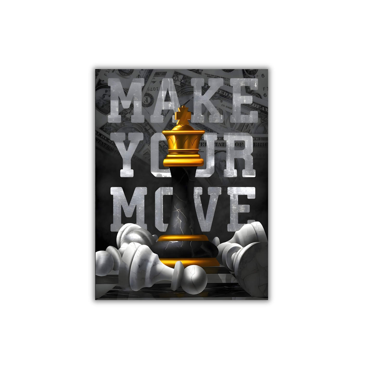 Make your move Motivational Poster #654