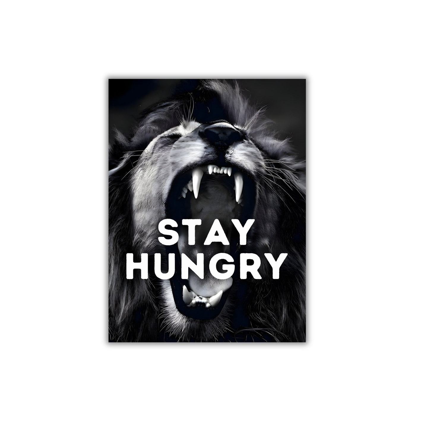 Stay Hungry Motivational Poster #656