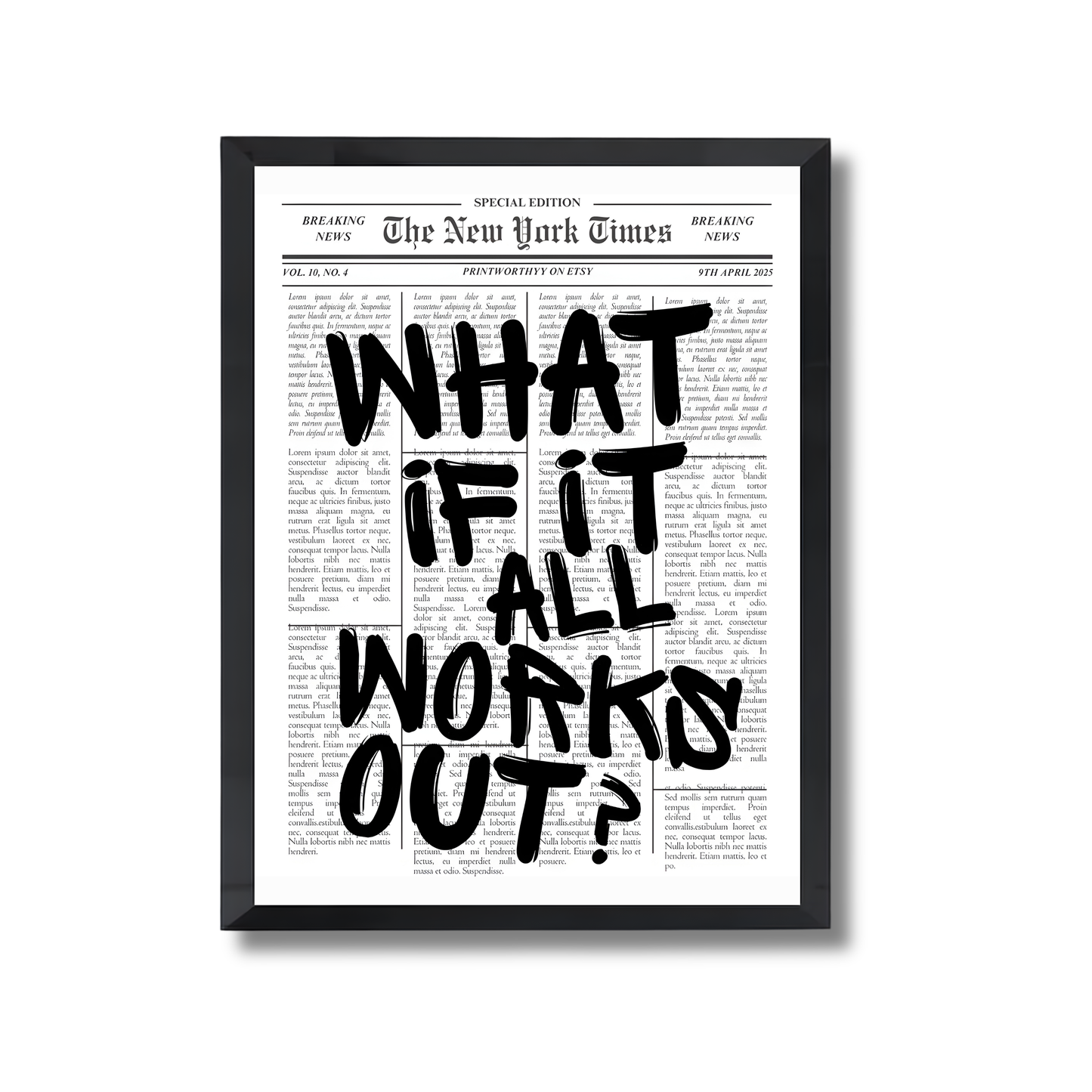 What if it all works out? Poster #662