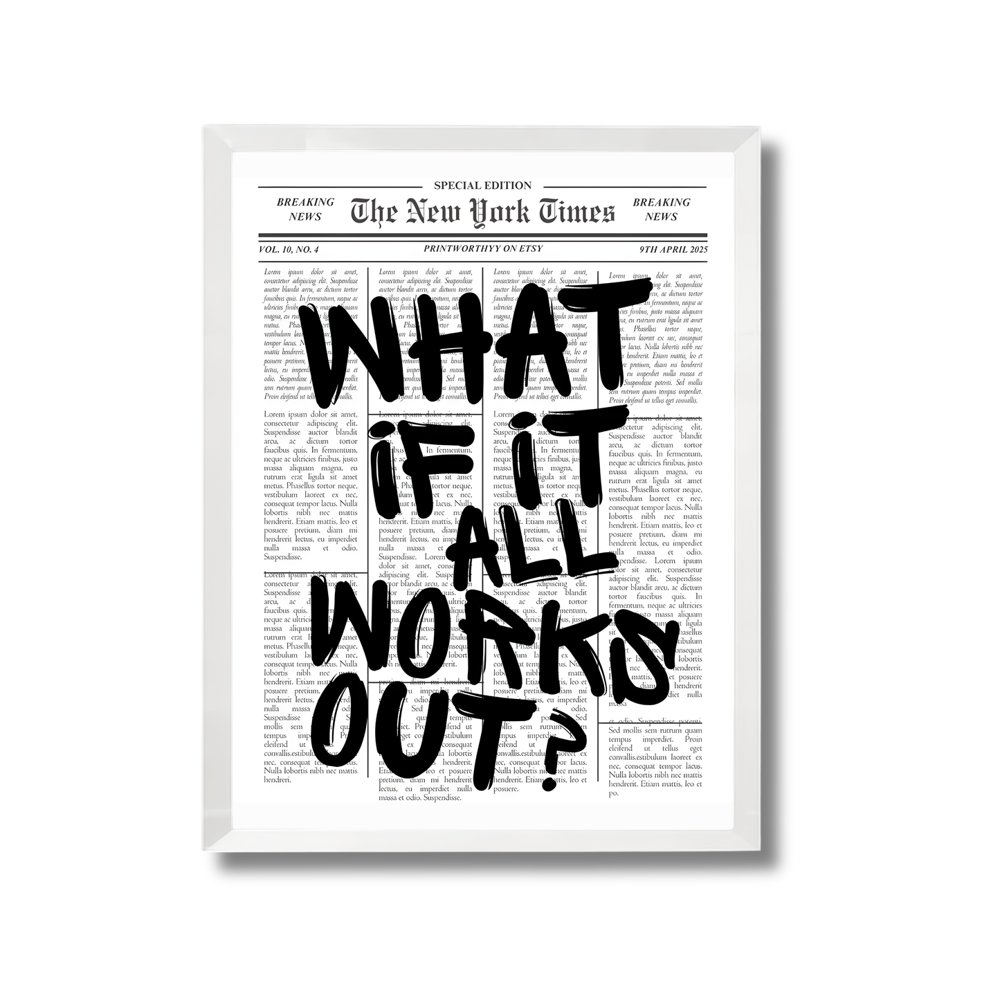 What if it all works out? Poster #662