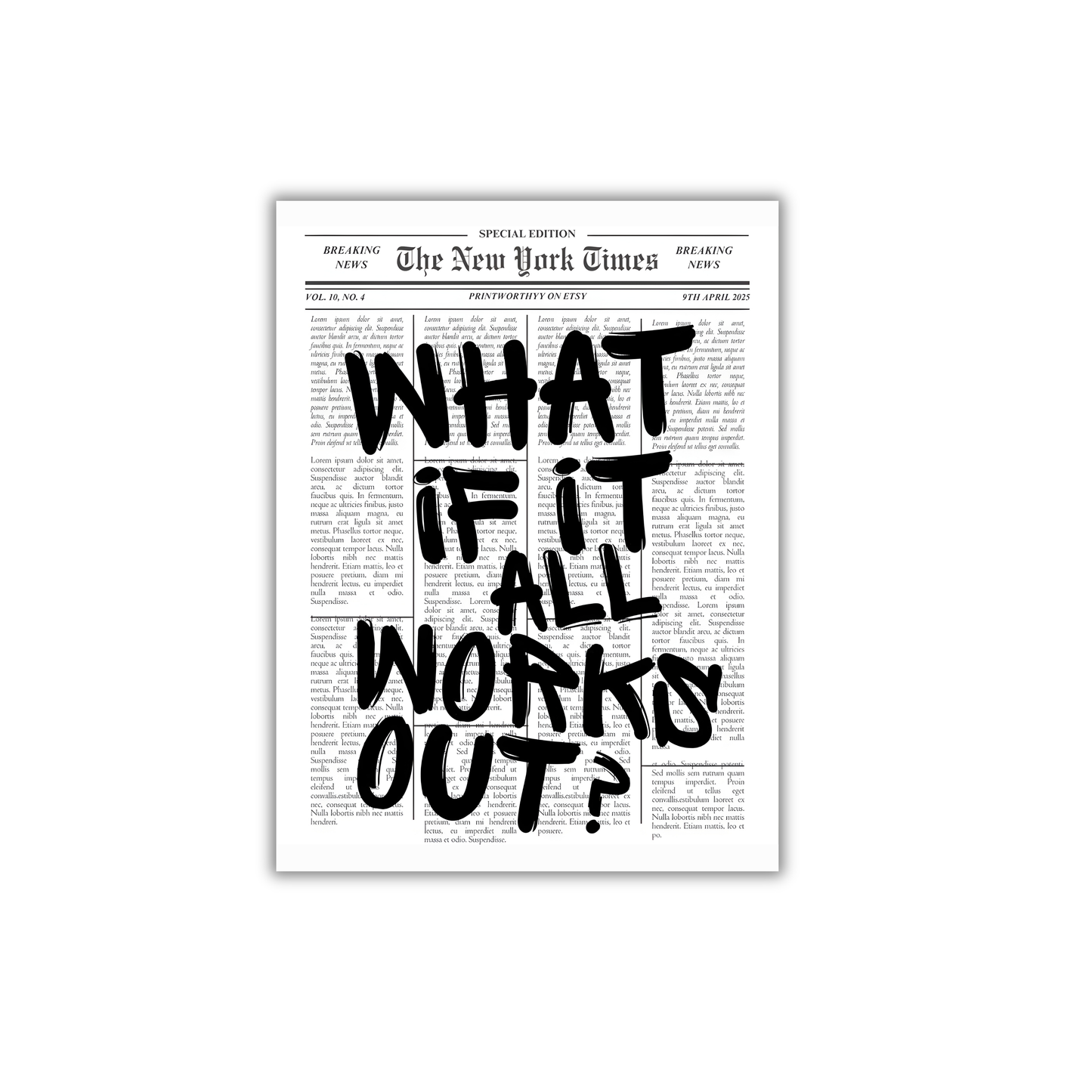 What if it all works out? Poster #662