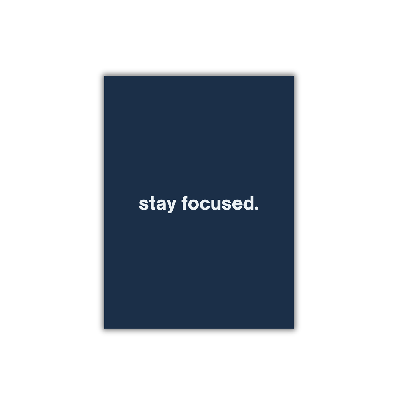 stay focused. Motivational Quote Poster #677