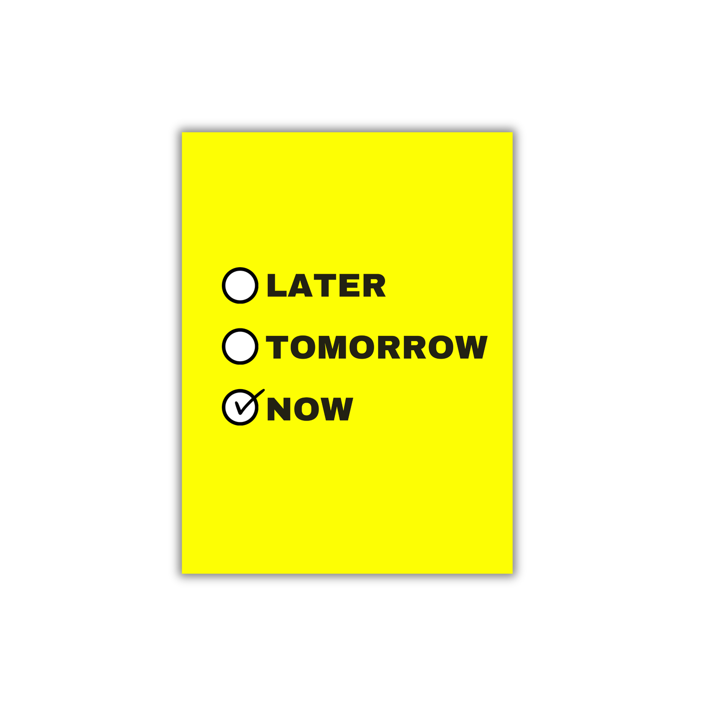 Choose now over later Motivational Quote Poster #678